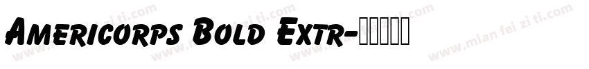 Americorps Bold Extr字体转换
